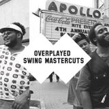 Overplayed Swing Mastercuts