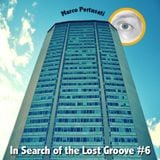 in search of the lost groove #6