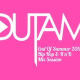 End Of Summer 2015 - Hip Hop & R'n'B Mix Session