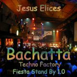 Jesus Elices @ Bachatta (Fiesta Stand By 1.0)