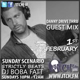 DJ BobaFatt - The Sunday Scenario 62 | Strictly Beats 13: Danny Drive Thru Guest Mix