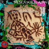 Musica por el Alma 39 - Chillout & Lounge Sensation - DjSet by BarbaBlues