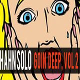Goin' Deep, Vol 2