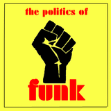 The politics of funk