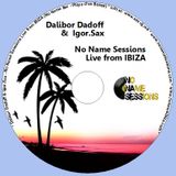 Dalibor Dadoff & Live Saxophone - No Name Sessions (IBIZA 2011) 8