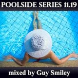 Poolside Series 11.19. - mixed by Guy Smiley
