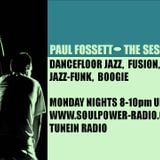 The Session - with Paul Fossett 040515 - Monday nights 8pm UKT on www.soulpower-radio.com