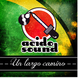 ACIDOSOUND (un largo camino) mixtape dancehall 2013