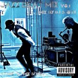 DJ S-OTU / JAZZY BEAT MIX (1 take mix)