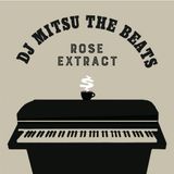 DJ Mitsu the Beats / Rose Extract teaser