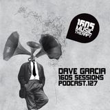 1605 Podcast 127 with Dave Garcia