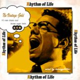 Rhythm of Life 「Nu Vintage Gold」