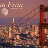 San Fran - Deep Jazzy House Mix