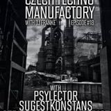 Czech Techno Manufactory 18 podcast - Strict Mom & Dad Strict
