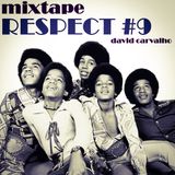 MIXTAPE RESPECT #9