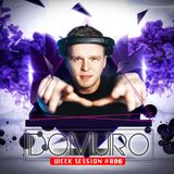 Domuro - Week Session #006