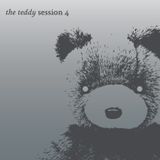 THE TEDDY SESSION 4