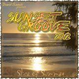 David Saints pres. SUNSET GROOVE 2012 (Slice Of Summer)