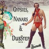 Gypsies, Nanars & DubStep - Rigolitch Mix -