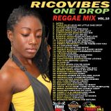 RICOVIBES ONE DROP REGGAE MIX VOL. 10