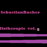 Sebastian Bacher - Mixtherapie vol V