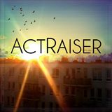 Actraiser - Drum & Bass Express Mix