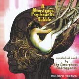 A Monstrous Psychedelic Bubble Exploding In Your Mind - Volume 1 - 'Cosmic Space Music'