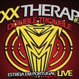 BYZPO @ XXX Therapy Double Trouble (25-02-2012)