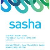 Sasha - Last Night On Earth 007 (Live at Vessel, San Francisco) - November 2015