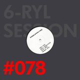 6-Ryl Session 078 | 6-Ryl (2012/11/08)