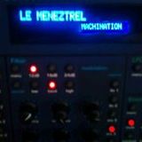 Machination - Live Set - Le Meneztrel