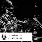 #115 Podcast: ROY GILLES || witclub.net
