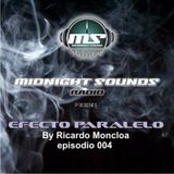 The MidNight Sounds Radio Pres. Efecto Paralelo by Ricardo Moncloa episodio 004