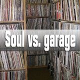 Rare 45s Explosion Soul vs. Garage