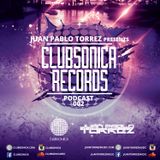 Juan Pablo Torrez - Clubsonica Records Podcast Episode 002