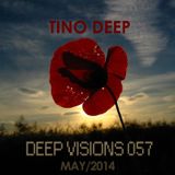 Tino Deep - Deep Visions Episode 057 (Pure.FM,GWM,InsomniaFM) - May 2014