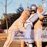 Empire - The Fat! Club Mix 032