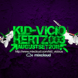 - August Set 2011 - Progressive Trance - Kid Vicio