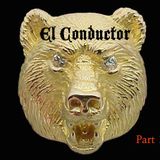 EL CONDUCTOR - LIVE @ The Golden Bear APRIL 2015 - PT 1