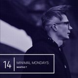 Minimal Mondays | 14 | Mantas T