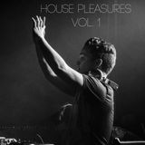 House Pleasures Vol.1