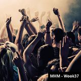 MHM - MIDNIGHT HOUSE MUSIC WITH MC SHURAKANO AND JUAN PACIFICO Week 37