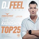 DJ Feel - TranceMission Top 25 Of July 2011 (28-07-2011)