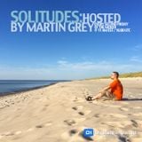Martin Grey - Solitudes Episode 089 (Incl. Funky Sidechain Guest Mix)