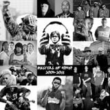 Masters of Hiphop 2004-2011