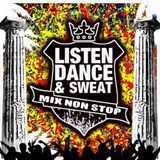 Listen, Dance & Sweat #1