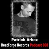BFR Podcast | 008 | Patrick Arbez