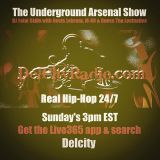 The Underground Arsenal Show 12-13-15