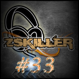 Electro & House Mix #33 ZSKILLER