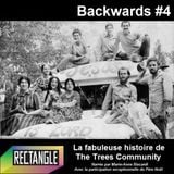 Backwards#4 - The Trees Community